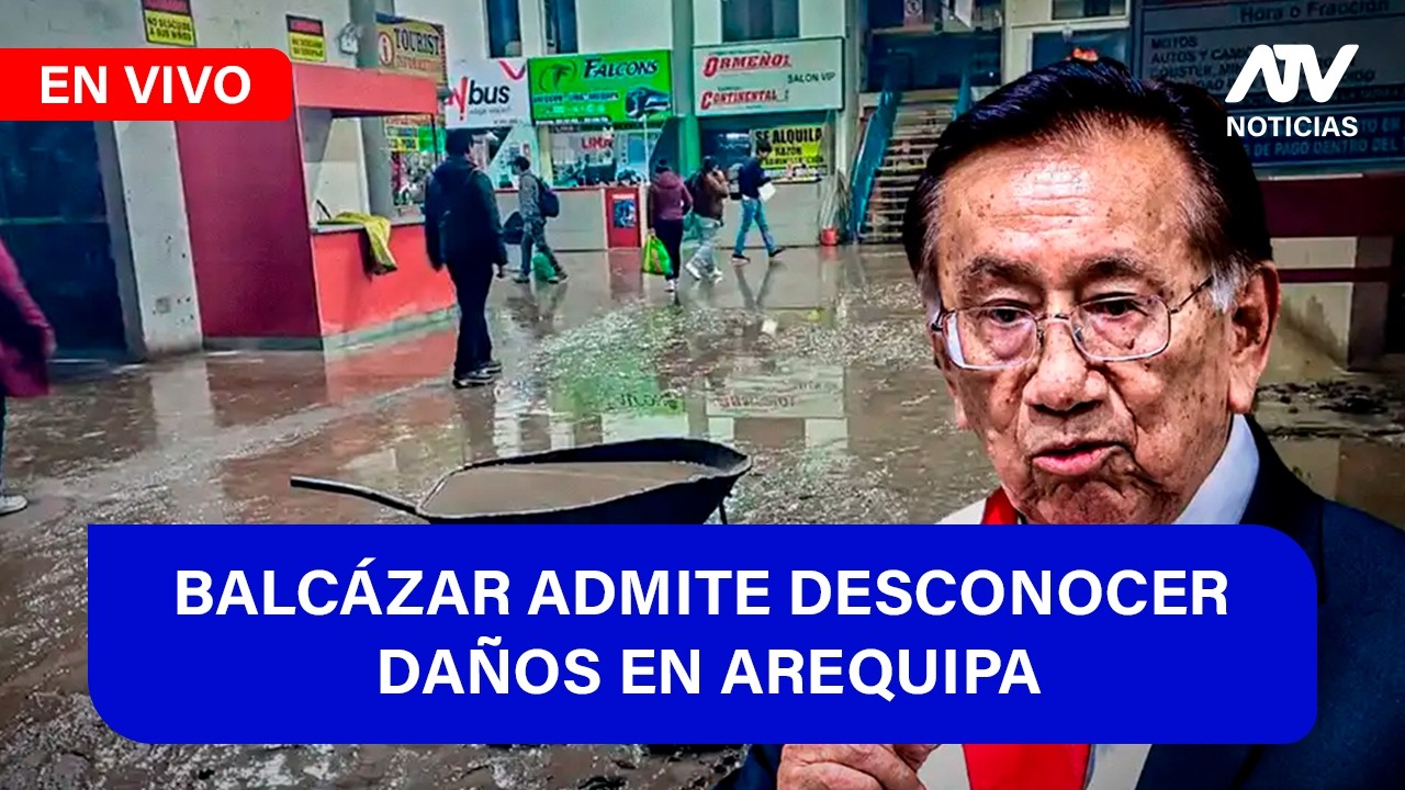 Fe de Erratas 📱🎙️: BALCÁZAR ADMITE DESCONOCER DAÑOS EN AREQUIPA - ATV+