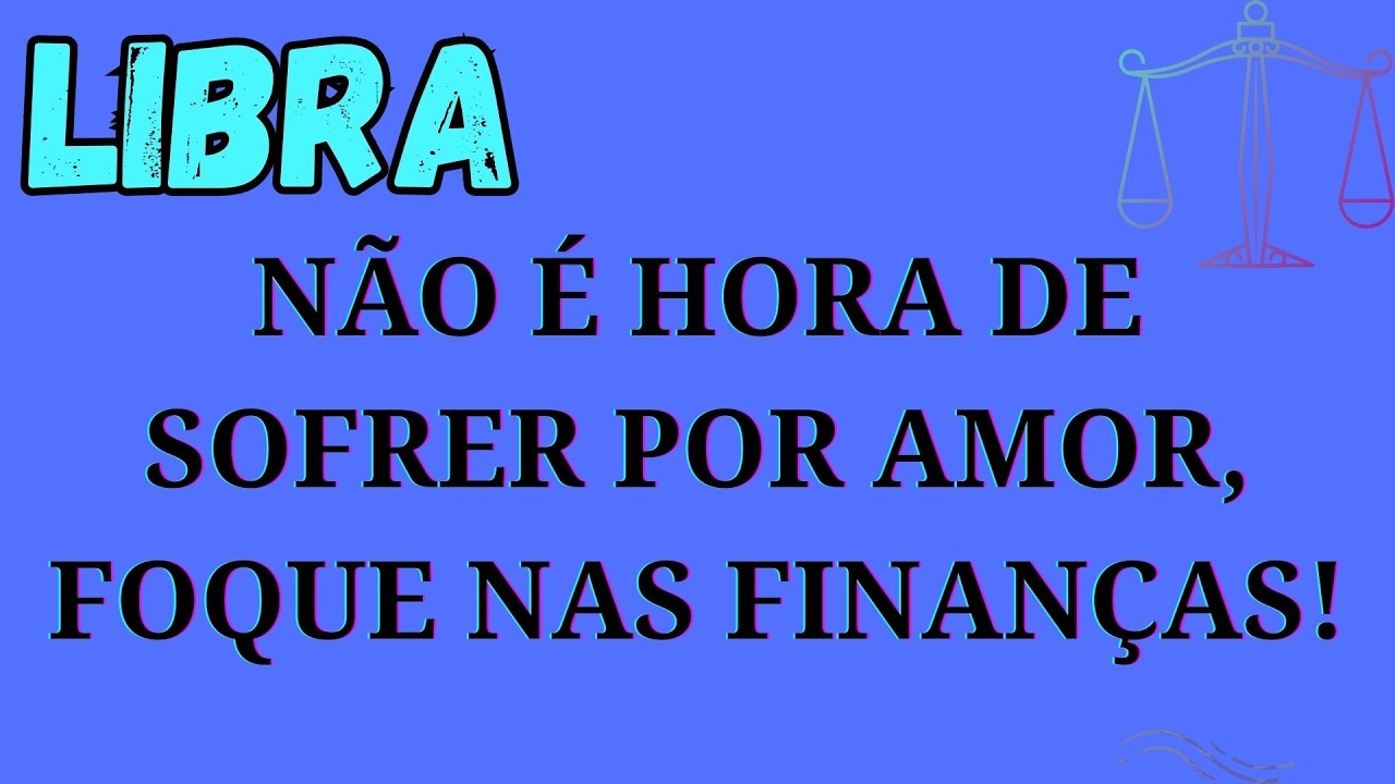 ♎ Libra: Não há tempo para sofrer por amor, Deus quer agir nas suas finanças ⚠️💰