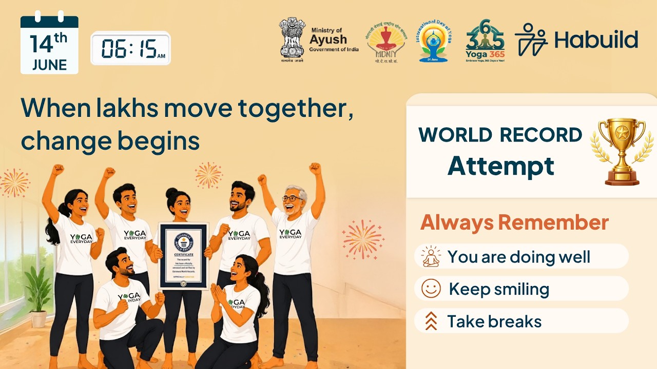World Record Attempt |  14June @ 6:15 AM |  Free Yoga with Habuild x MDNIY, Ministry of Ayush