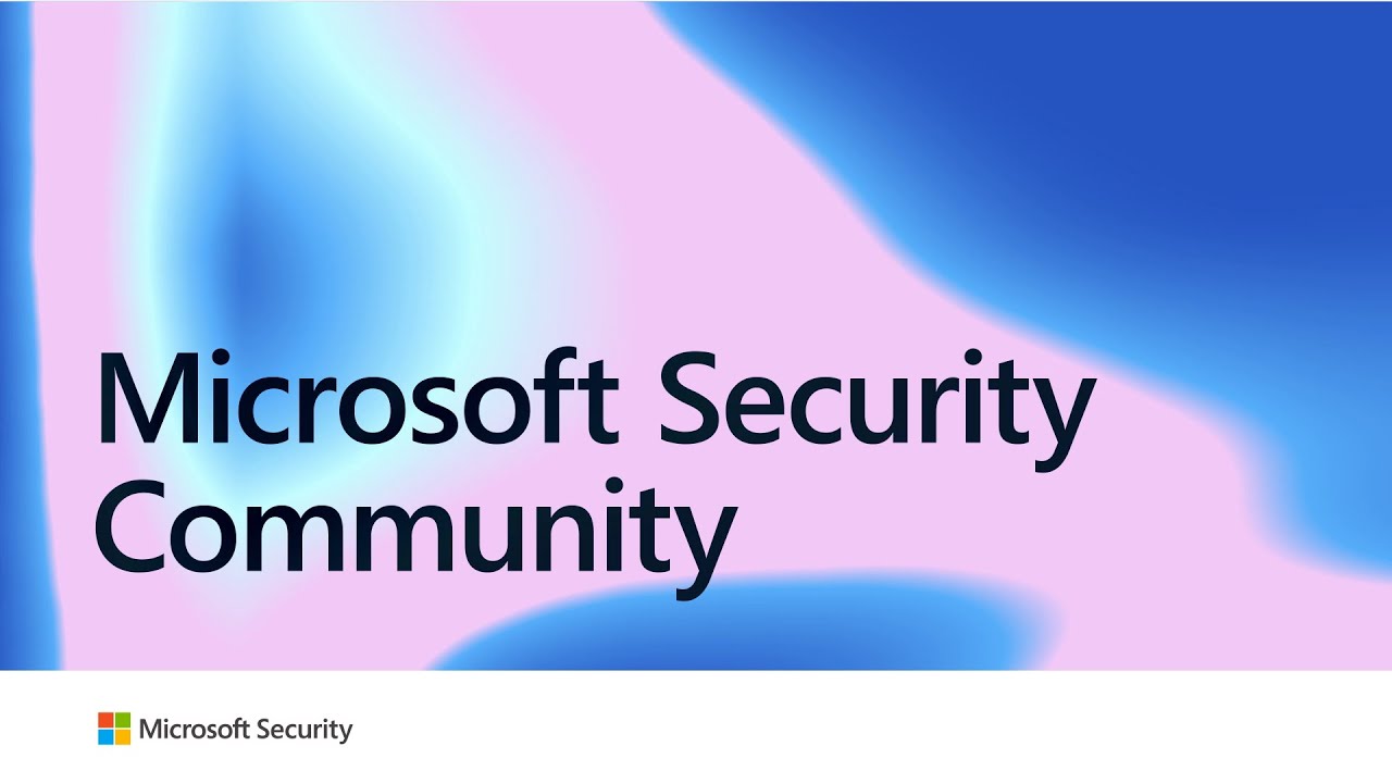 Thank You Microsoft Security Community!