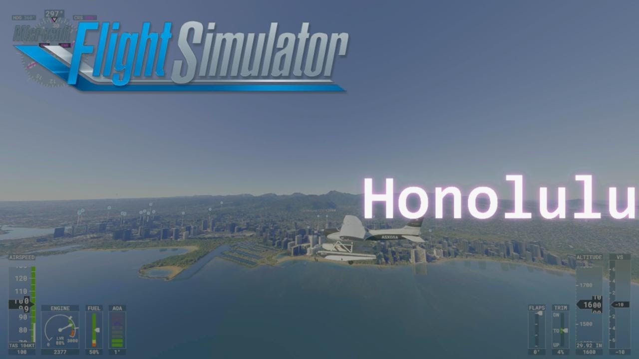 4K Honolulu Hawaii [Microsoft Flight Simulator 2020]