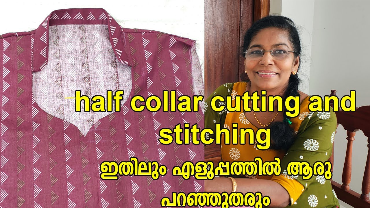 Half Collar churidar top neck cutting and stitching tutorial  step by step . നല്ല Half Collar    .