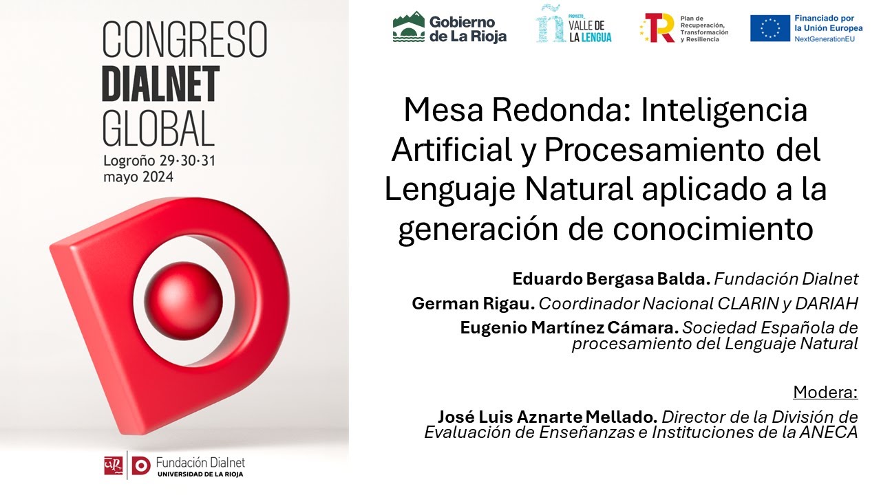 Congreso Dialnet Global - Mesa Redonda. Inteligencia Artificial. (31 de mayo de 2024)