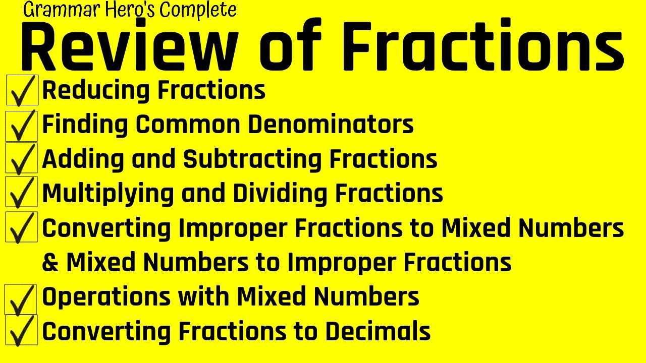 A Complete Review of Fractions:  Add, Subtract, Multiply, and Divide Fractions and Mixed Numbers
