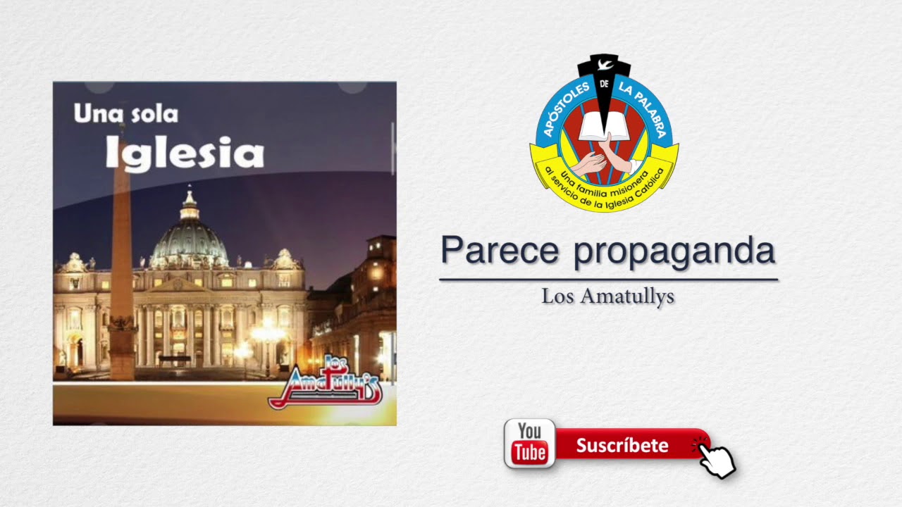 Parece propaganda - Los Amatullys