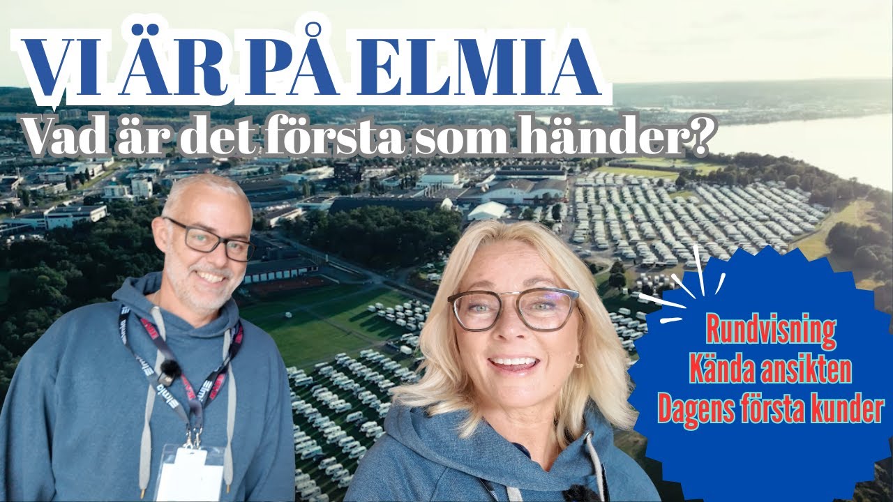 Vad hittar vi på Elmia husvagn husbil 2025? Trevliga glada människor och massor av bilar!