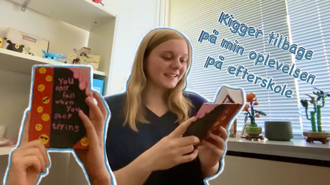Læser min først efterskole år bog op