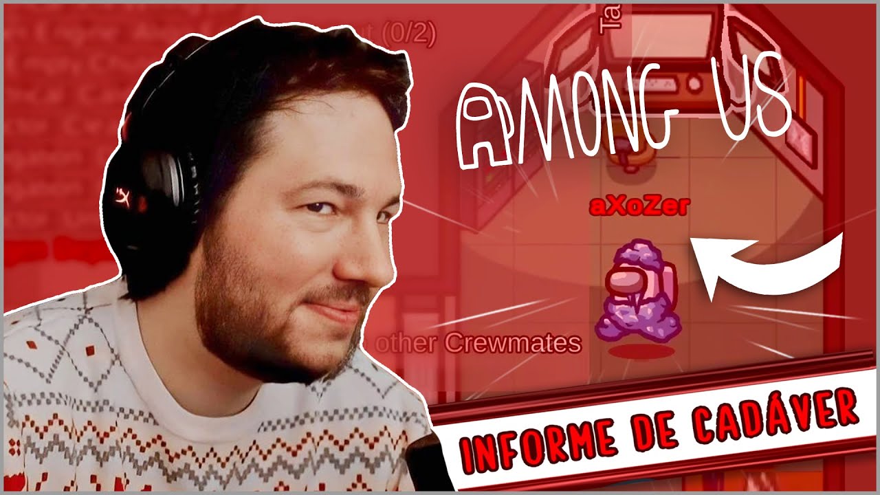 INFORME DE CADÁVER | AMONG US #36 | Reborn Live