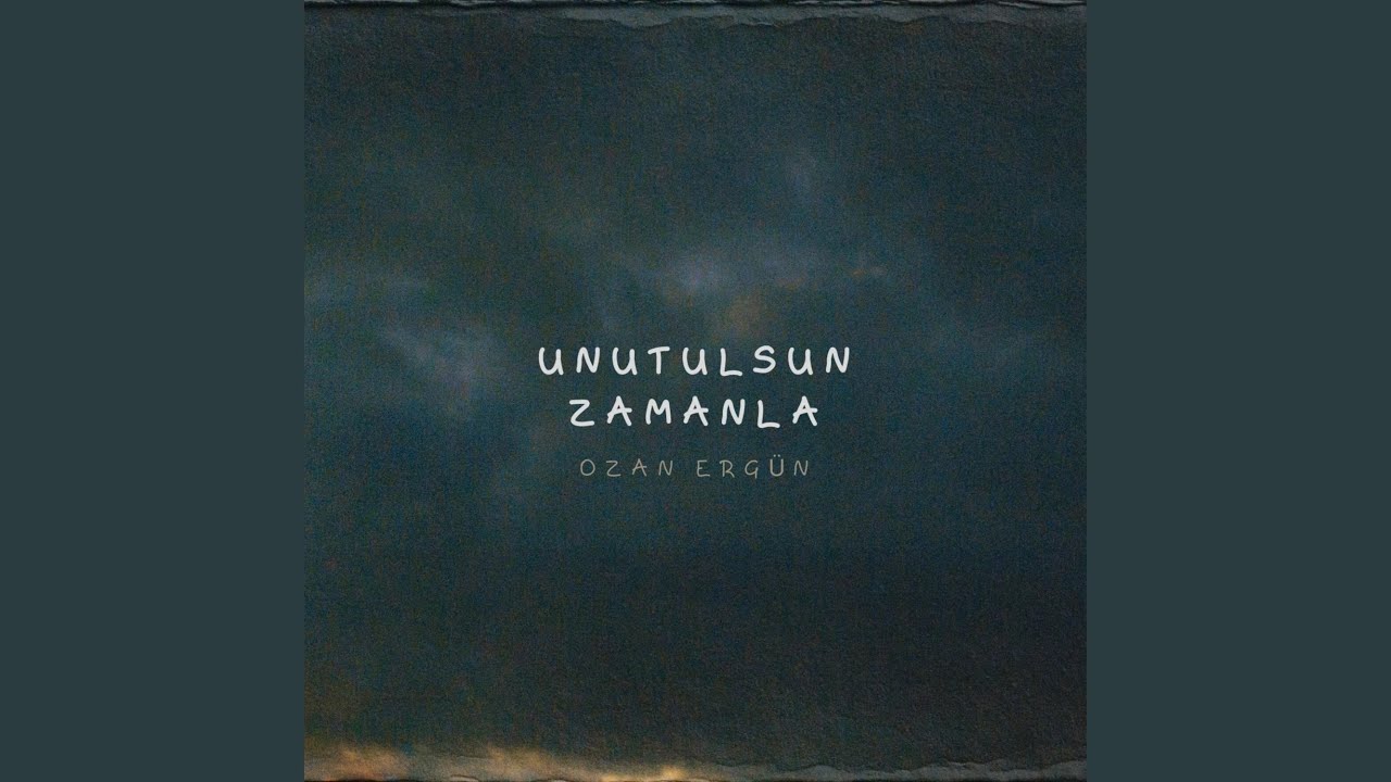 Unutulsun Zamanla