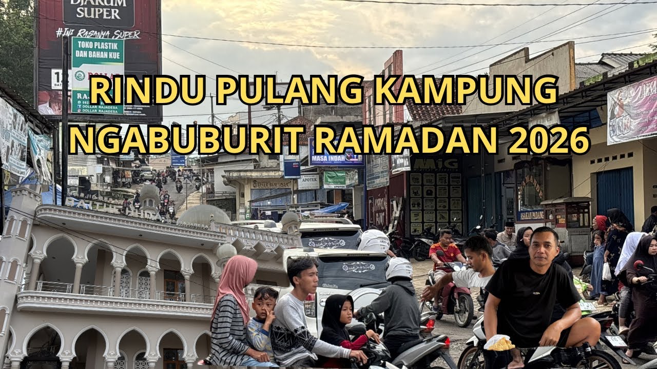 PASTI RINDU PULANG KAMPUNG. SUASANA NGABUBURIT RAMADAN 2026 PENUH DENGAN PEDAGANG TAKJIL.