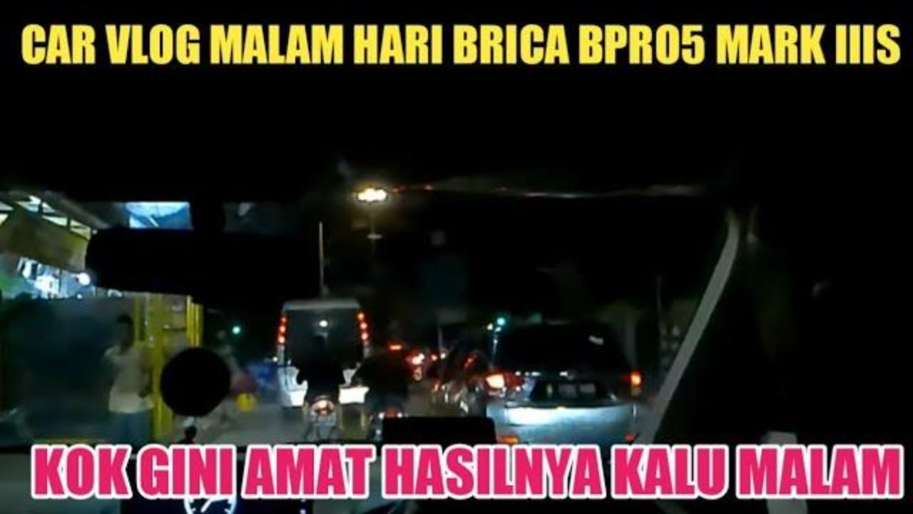 Car Vlog Drive at night Around Bekasi and Direction to Jakarta Using Camera Brica BPRO5 Mark IIIS