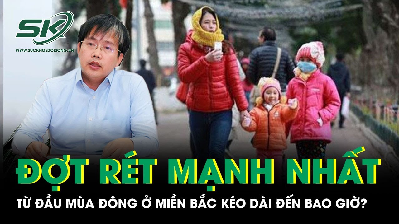 Miền Bắc rét run trong đợt lạnh khắc nghiệt nhất từ đầu mùa Đông, khi nào mới kết thúc?