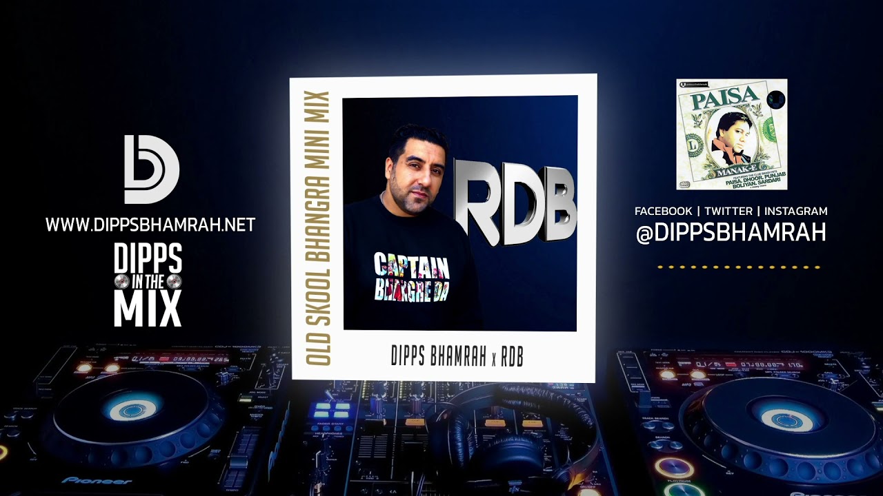 Dipps In The Mix | Dipps Bhamrah x RDB  | Old Skool Bhangra Mini Mix