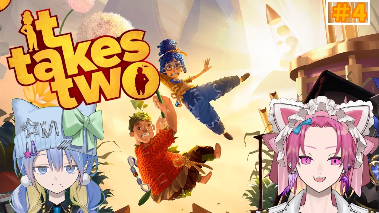 【It Takes Two】できるとこまでやるよ～