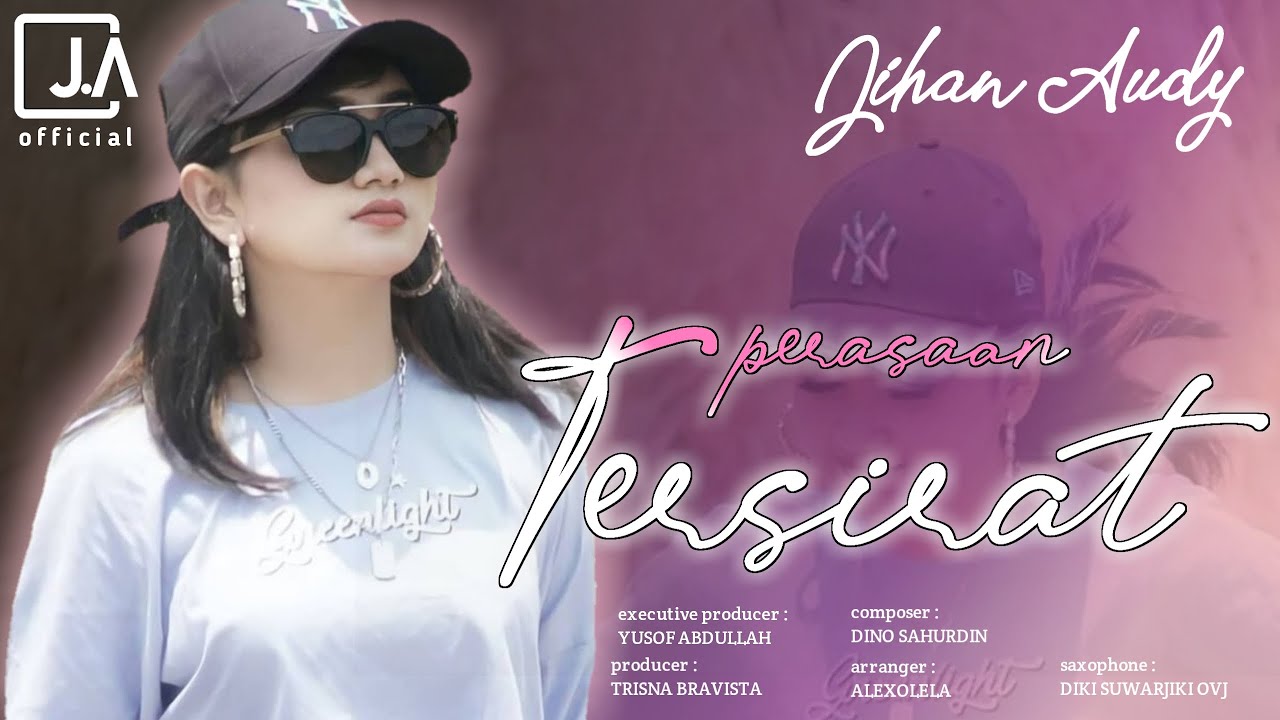 PERASAAN TERSIRAT - Jihan Audy | OFFICIAL
