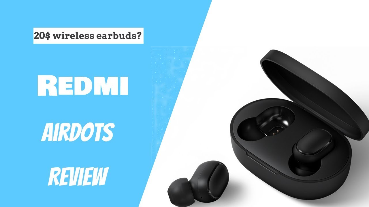 20$ earbuds? Redmi Airdots review