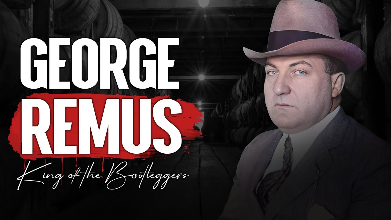 #29: George Remus: The 