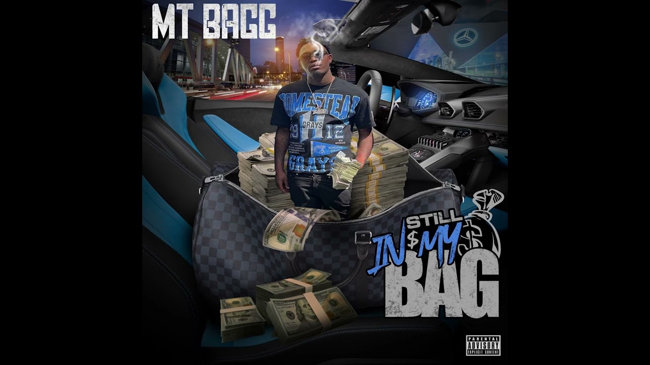 MT Bagg- In That Mode