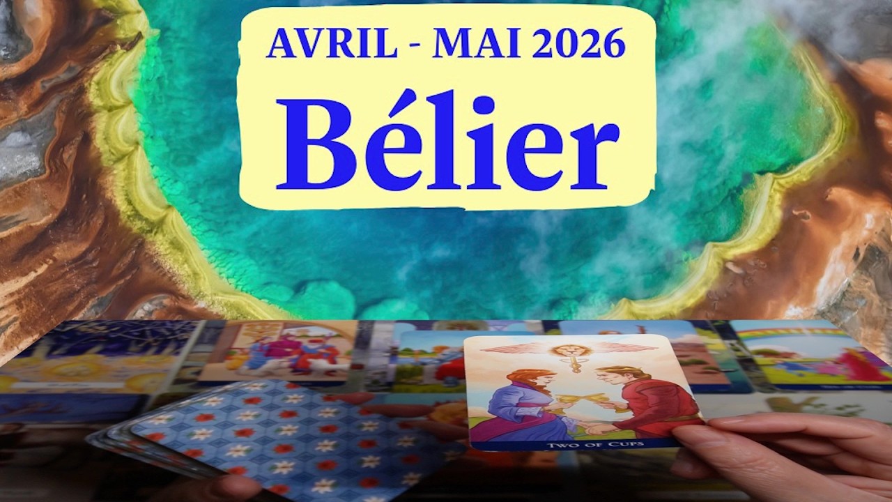 ♈ B&Eacute;LIER : AVRIL - MAI 2026 | La Fin d'un Fardeau et l'&Eacute;veil de votre Puissance ! 🔥✨