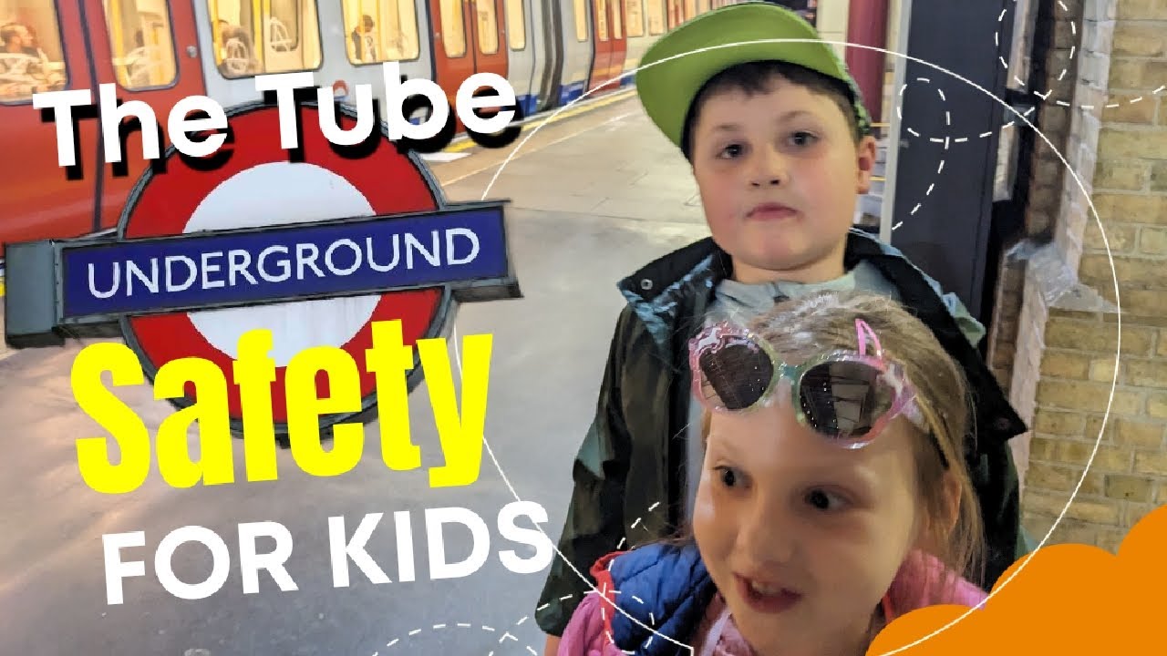 How to travel safely with children on the London Underground - Tube - Subway