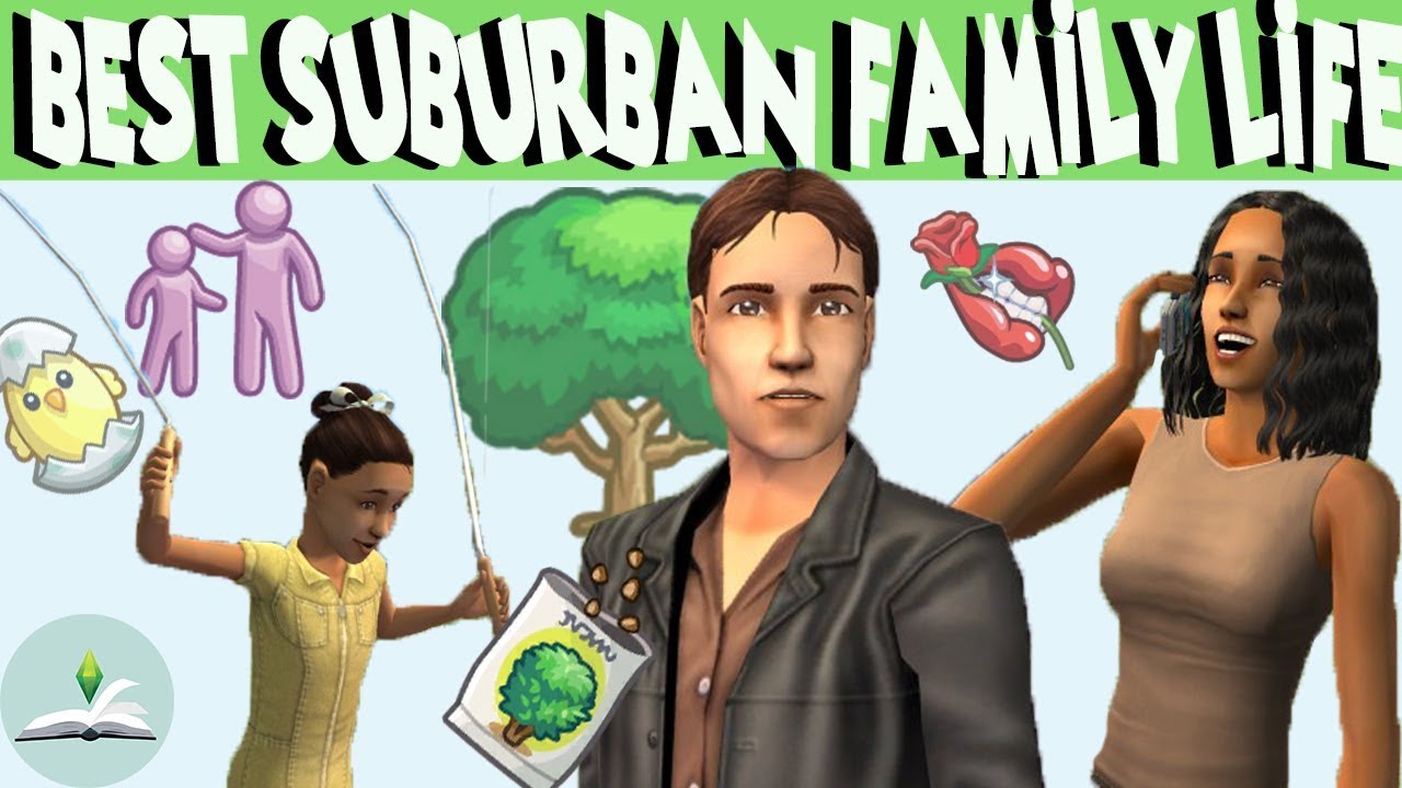ЛУЧШАЯ СЕМЕЙНАЯ ЖИЗНЬ В ПРИГОРОДЕ | Семья из Берба | История The Sims