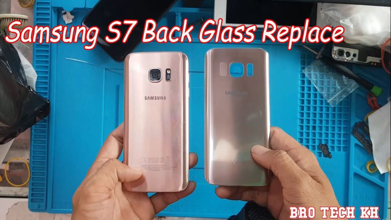 Samsung s7 back glass replacement