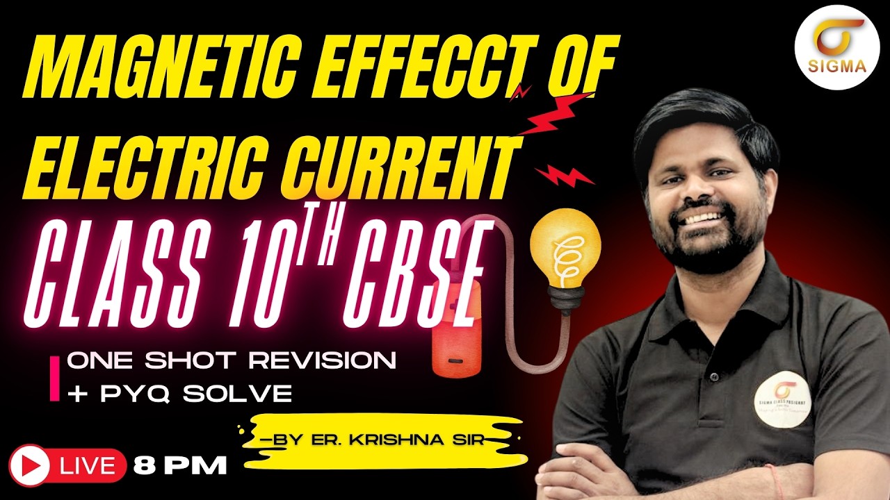 Magnetic Effect of Electric Current in 1 Shot | Class 10 CBSE Physics Live