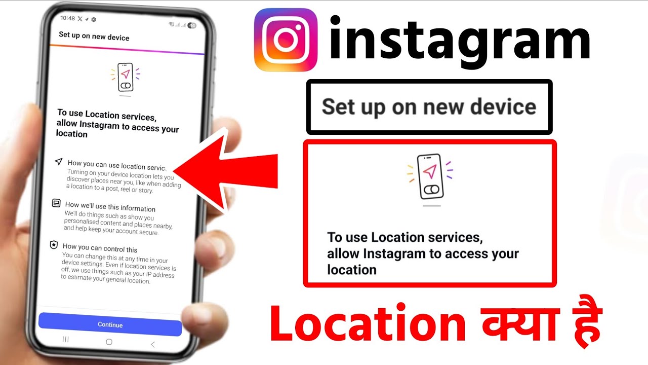 Set up on new device instagram to use location services allow instagram to access your location 2025