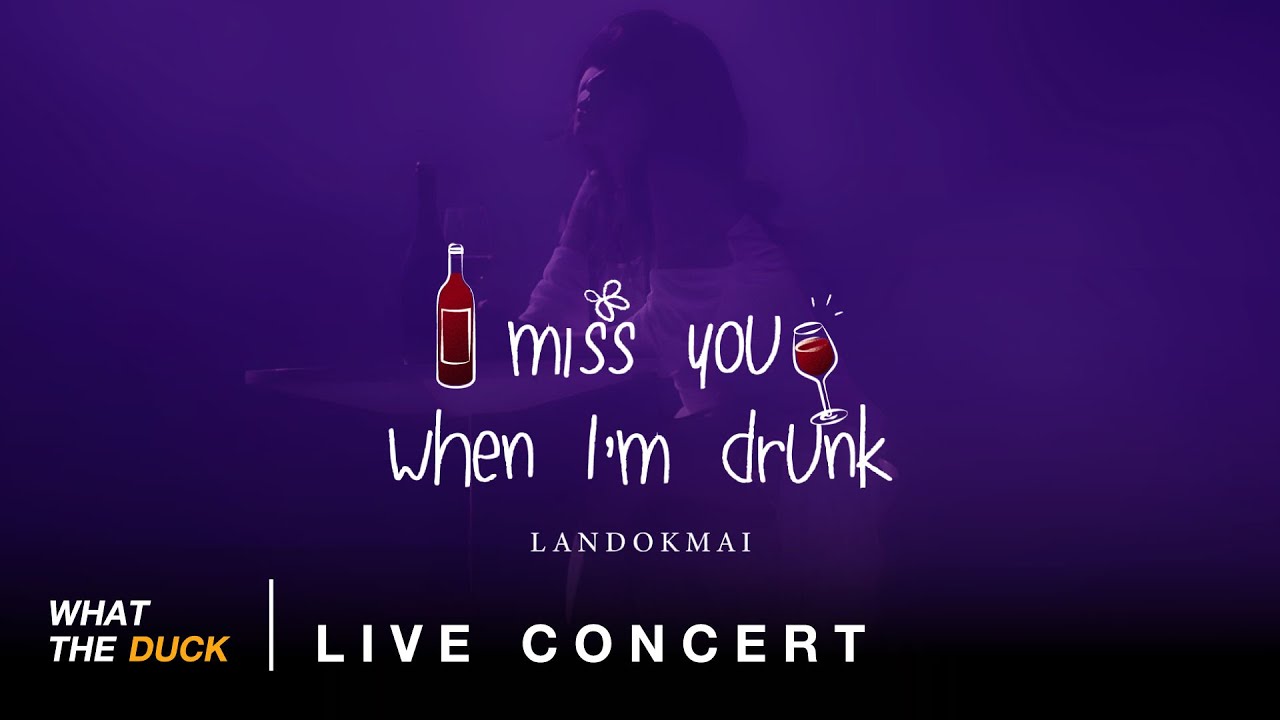 LANDOKMAI - I miss you when I’m drunk (Live Performance at ฤดูฝัน concert)