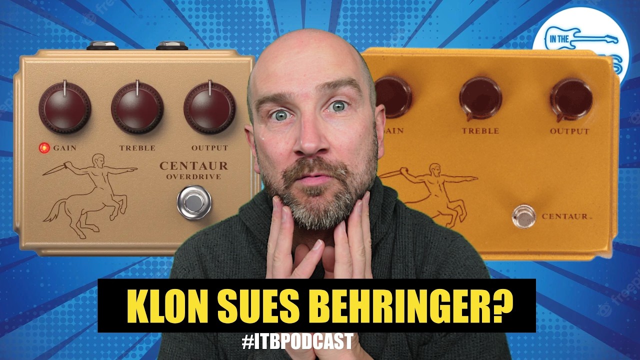 NEWS: Klon Sues Behringer Over Centaur Overdrive! #ITBPodcast