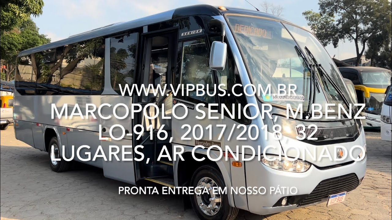 Marcopolo Senior, M. Benz LO-916, 17/18, 32 lugares com ar condicionado. Vip Bus. R$370.000,00