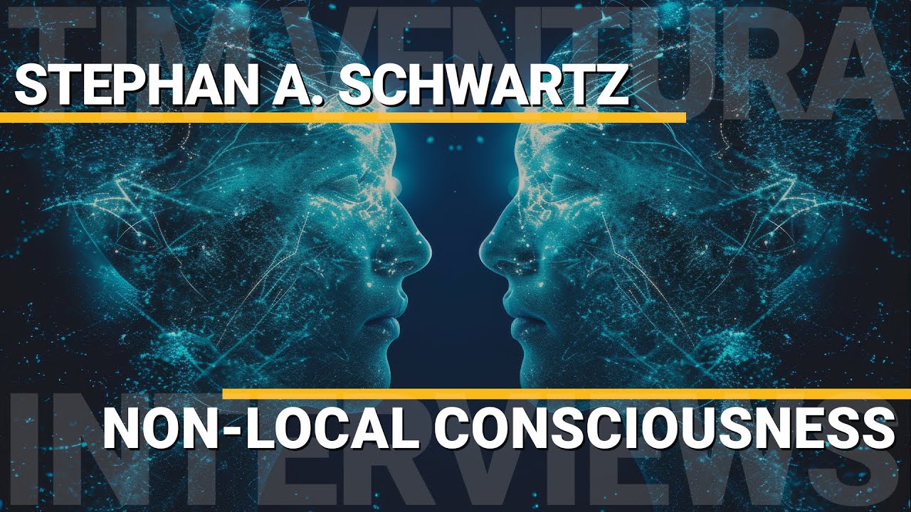 Remote Viewing & Non-Local Consciousness | Stephan A. Schwartz