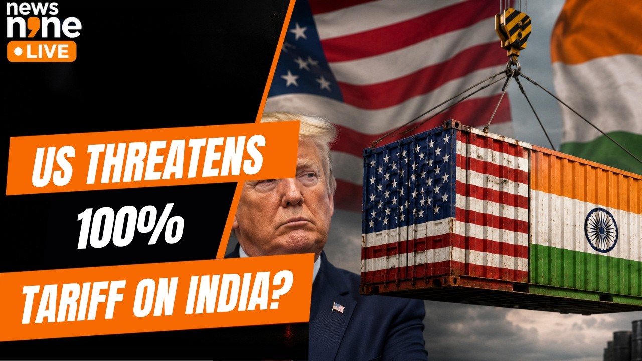 US 100% Tariff Threat: Will India Face Trade Pressure Over Russian Oil? |  News9