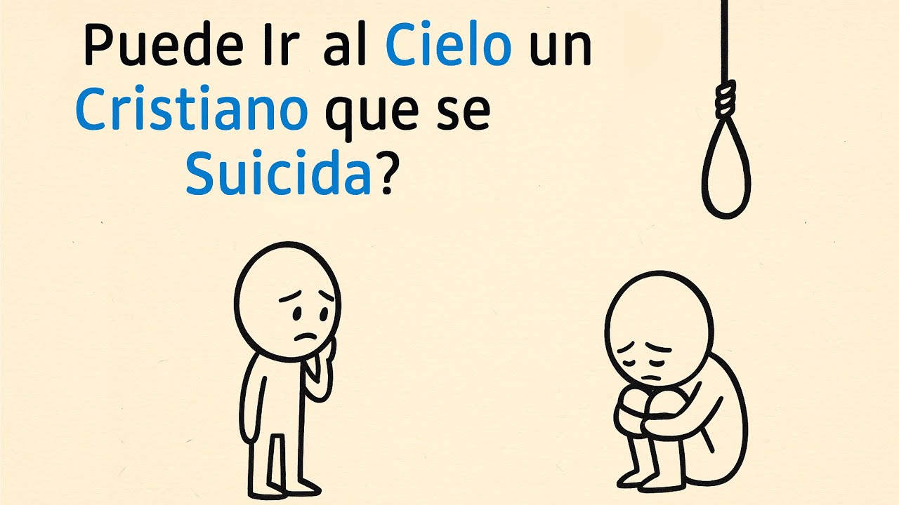 Puede Ir al Cielo un Cristiano que se Suicida?