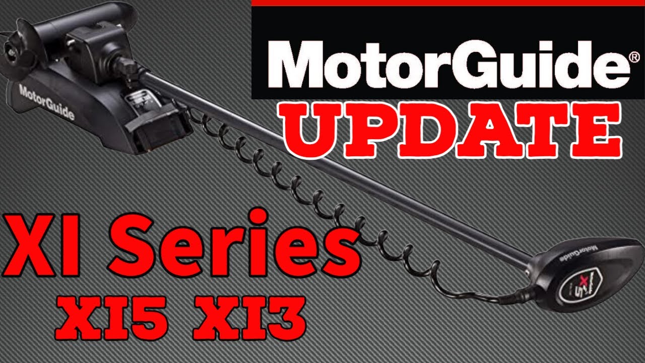 Motorguide Xi Series Update for Xi5, Xi3 Trolling Motors for Lowrance Simrad and Dongle Updates