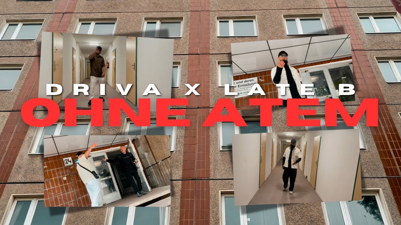DRIVA x Late B - Ohne Atem