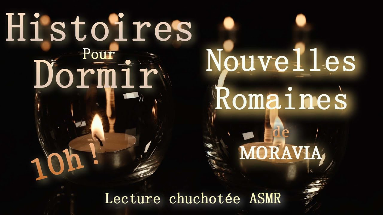 Histoires pour dormir, lecture chuchoté, ASMR, compilation des lectures de Moravia,
