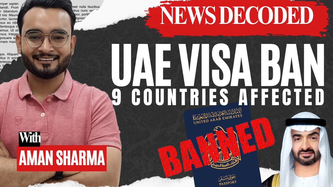 UAE Visa Ban 2025 🚫 | UAE Suspends Visas for 9 Countries | Full List & Reason Explained