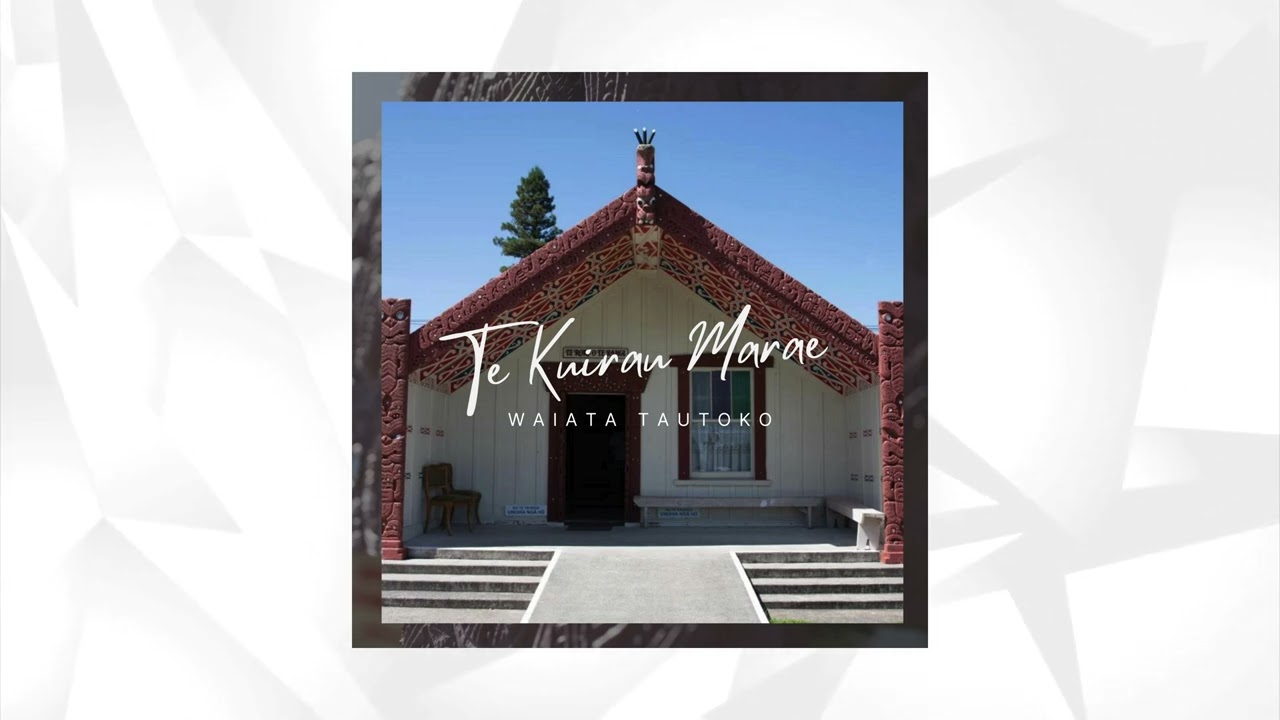 Te Kuirau Marae - Te Tau E