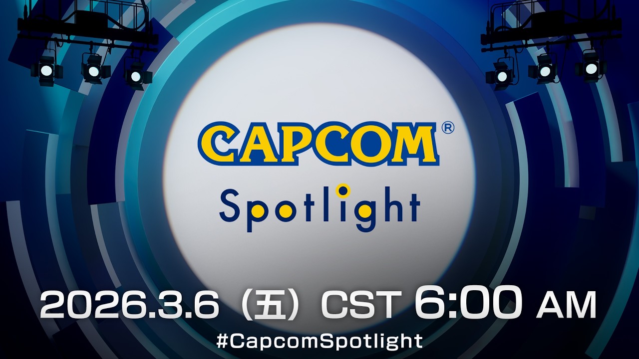 Capcom Spotlight | 2026.3.6