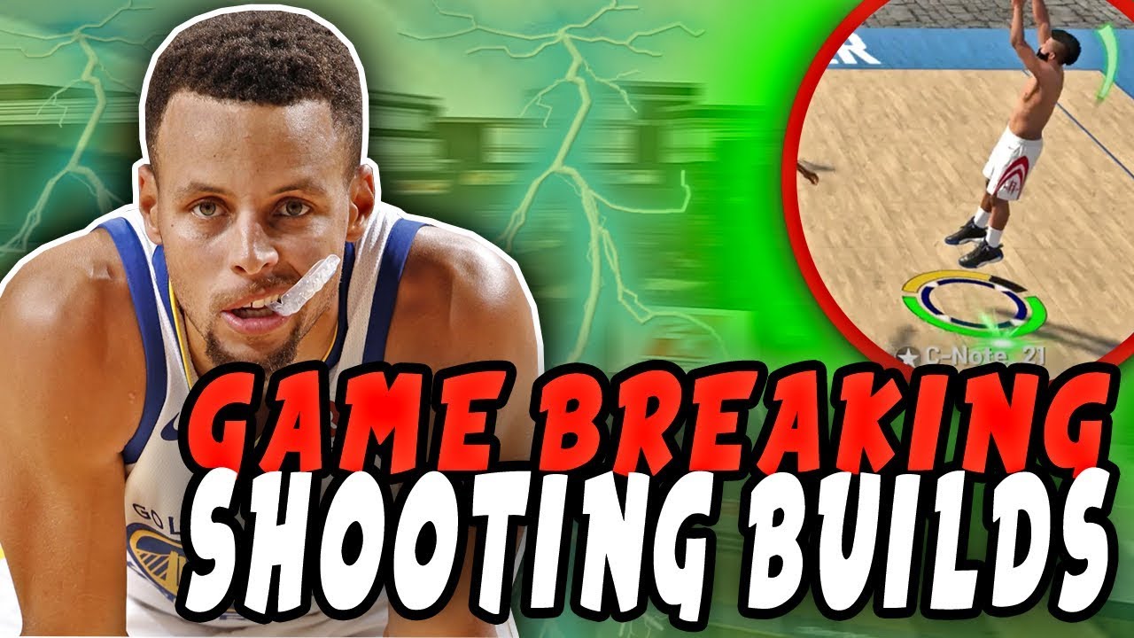 TOP 5 GAME BREAKING NBA 2K19 BEST SHOOTING BUILDS THAT EVERYONE MUST OWN!