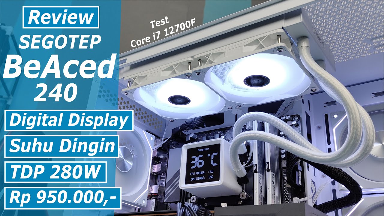Review SEGOTEP BEACED 240 ARGB CPU Liquid Cooler Performa Dingin with Digital Display