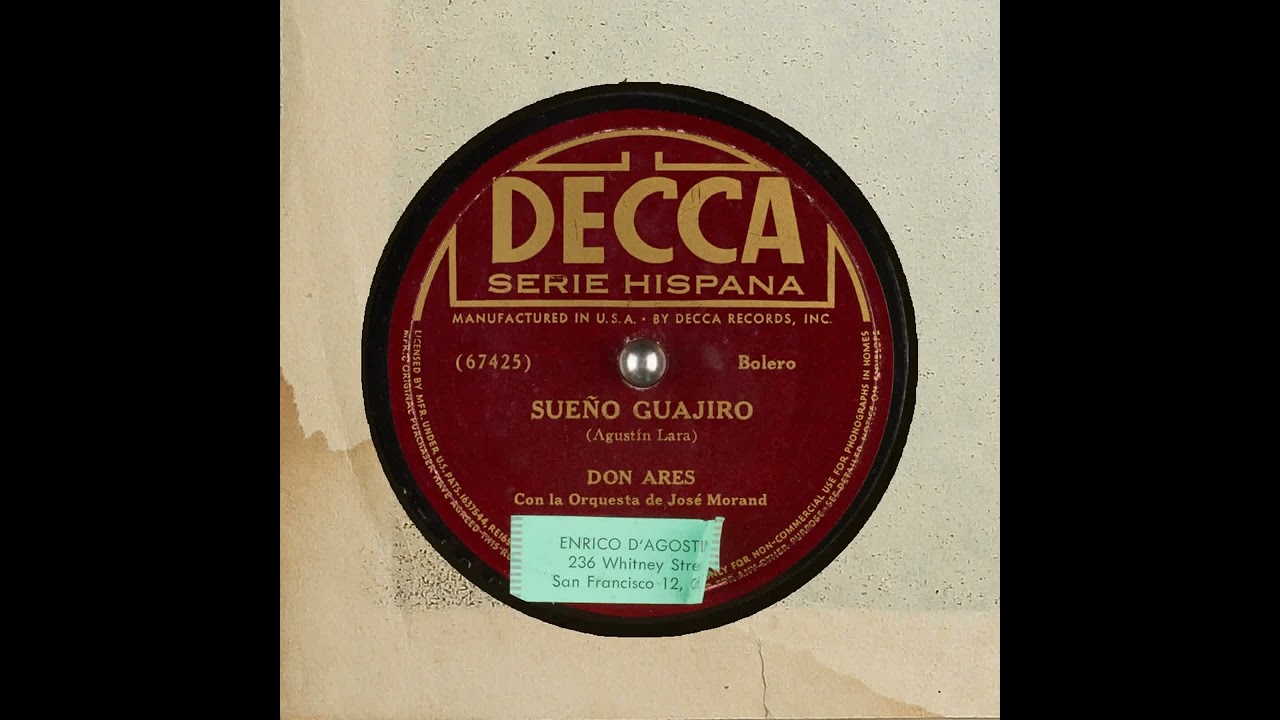 Sueño Guajiro   Don Ares   Agustin Lara   Orquesta de Jose Morand