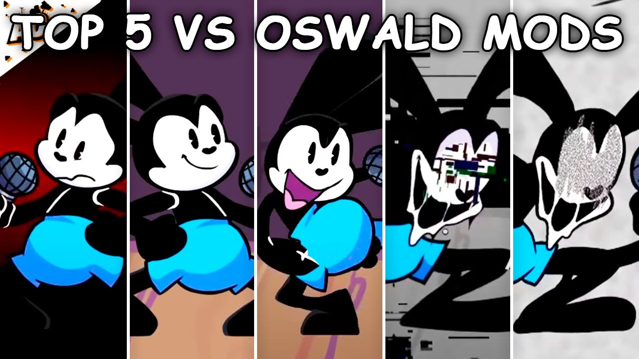 Top 5 VS Oswald Mods #2 - Friday Night Funkin'