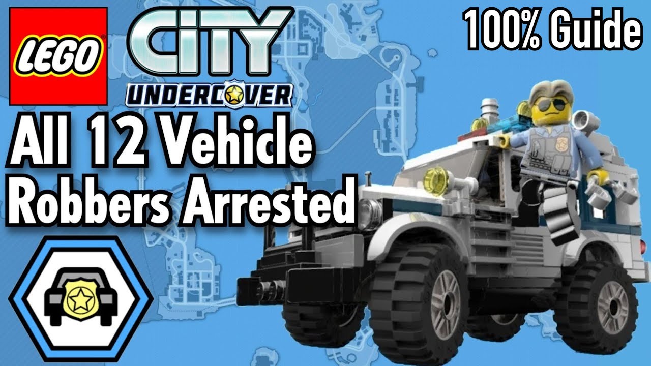 All 12 Vehicle Robbers Arrested + Unlock Chuck Morrison In LEGO City Undercover 100% Guide