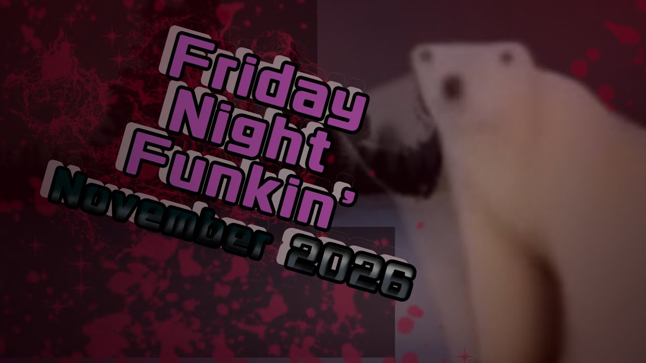 Friday Night Funkin' - November 2026 || Mod Showcase
