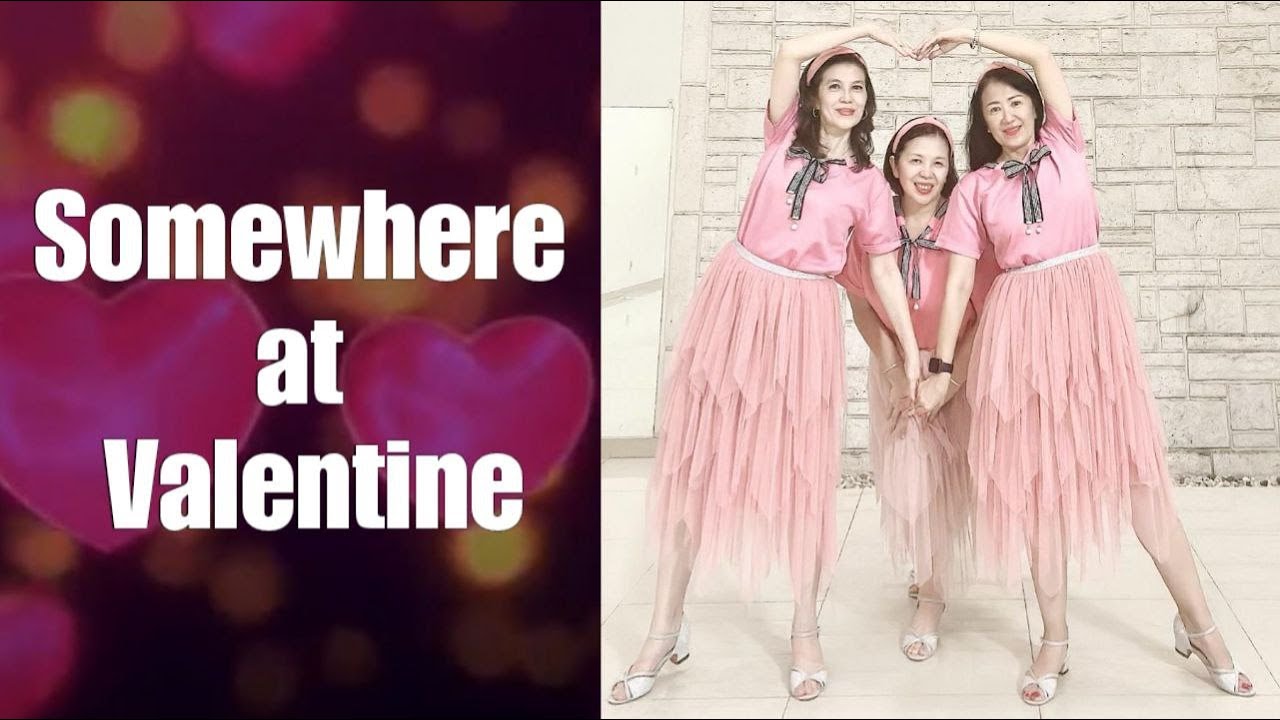 Somewhere at Valentine Line Dance (demo & count)