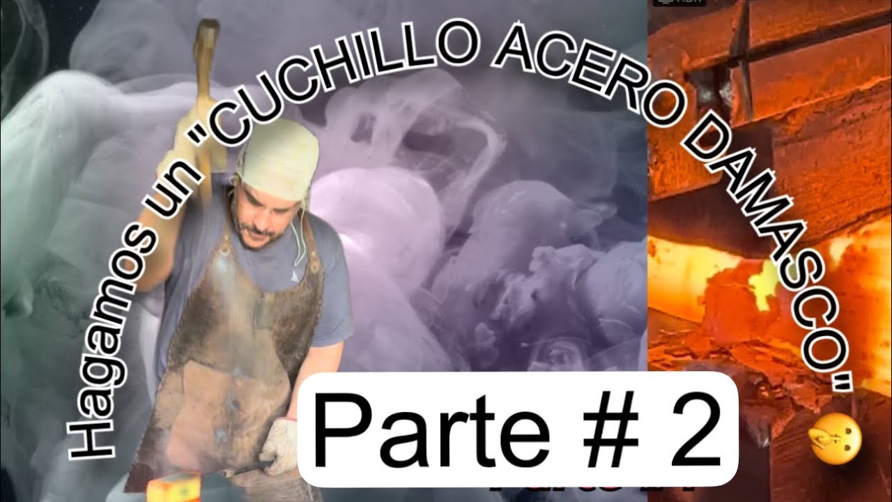 Cómo hacer un cuchillo acero DAMASCO 🔥 parte #2