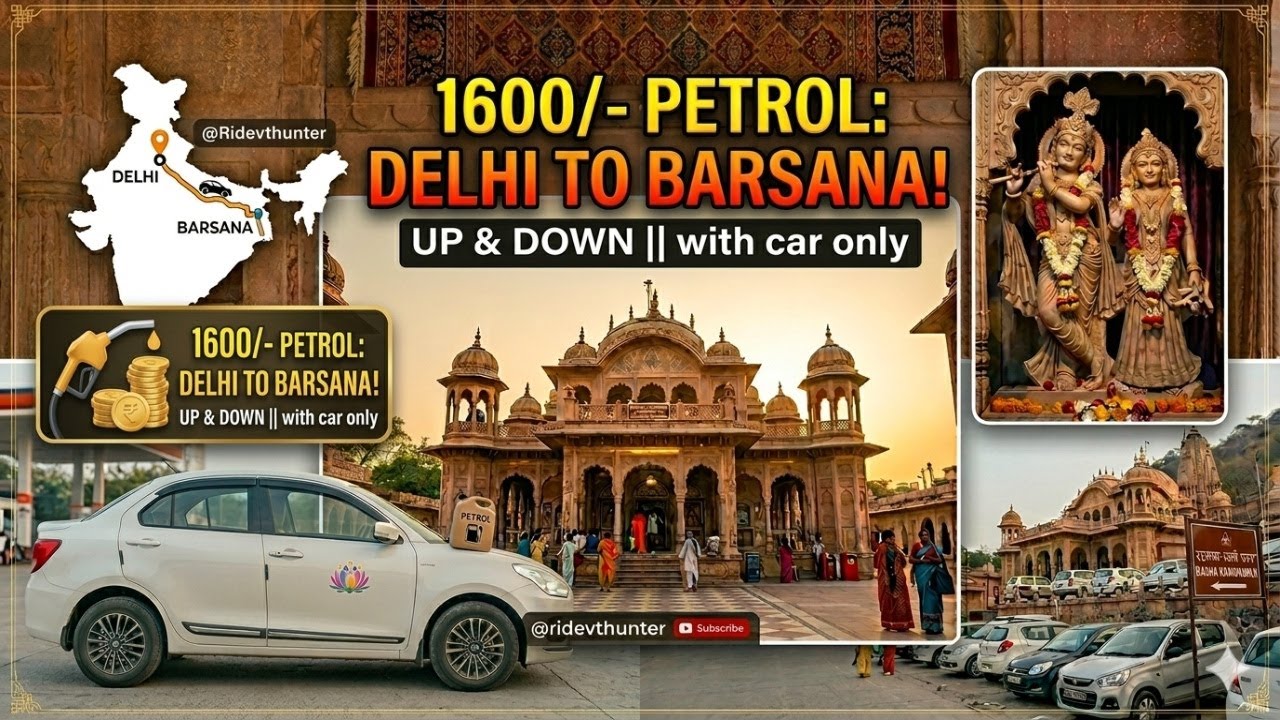 Radha Rani Barsana temple || Delhi to Barsana with car only 1600/- petrol up and down