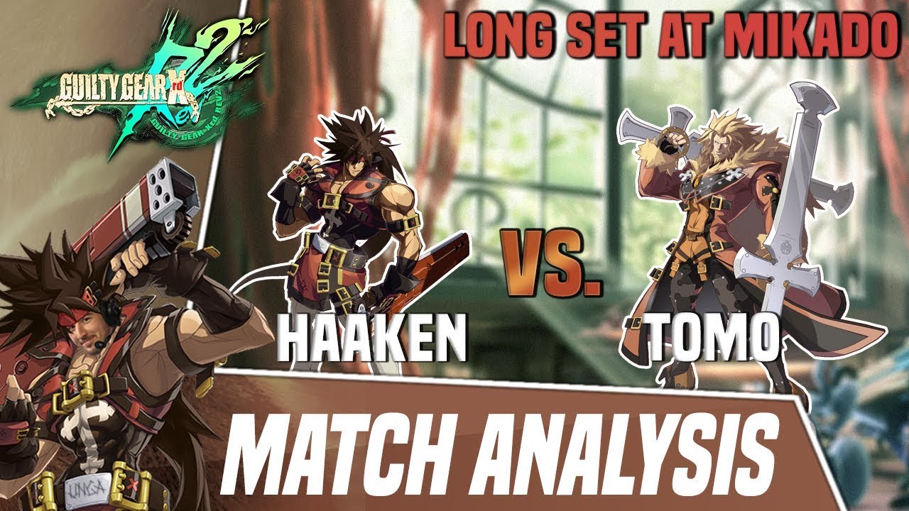 Guilty Gear Match Analysis: Haaken(Sol) vs. Tomo(Leo) Long Set